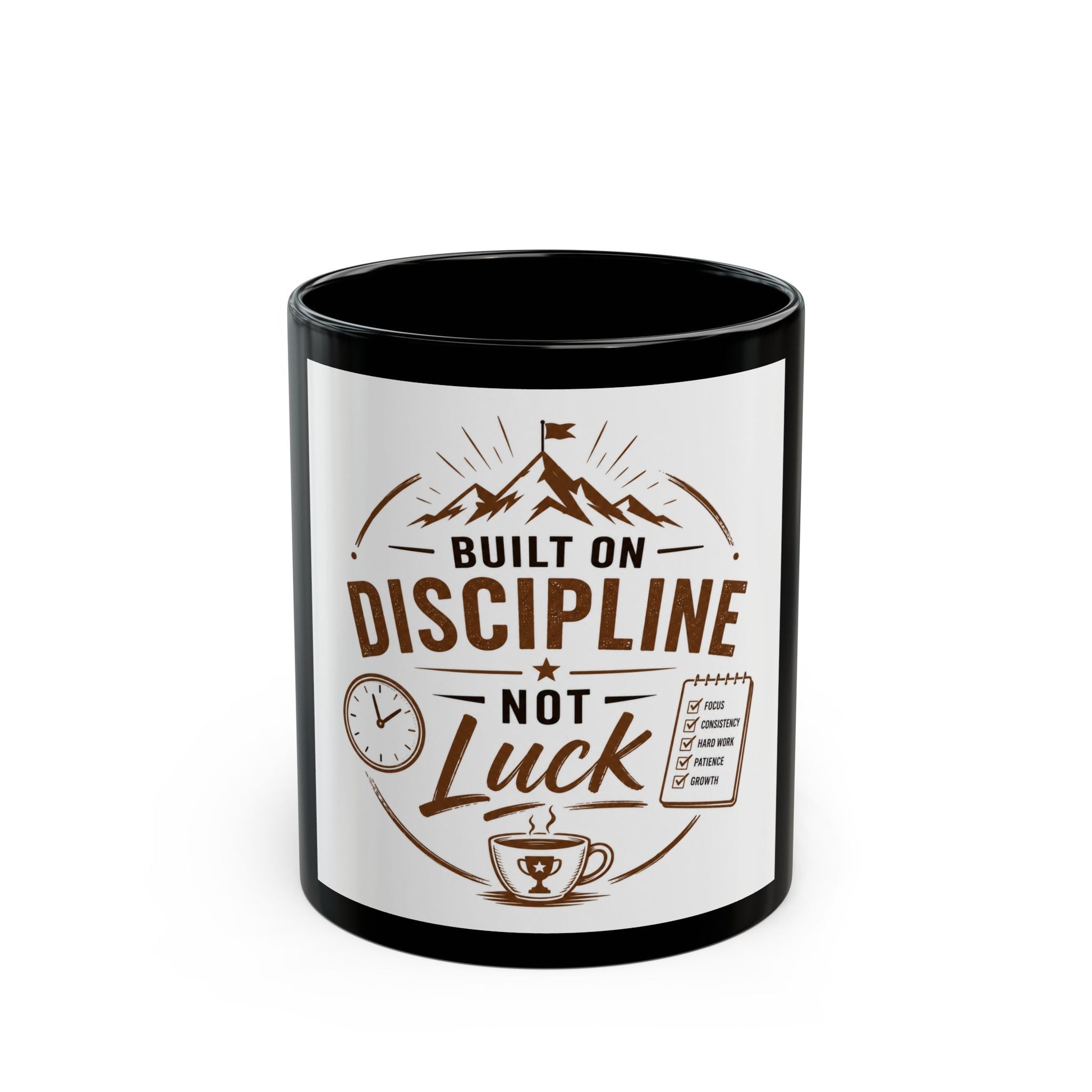 Mug with motivational quote 'Built on Discipline Not Luck' on a white background