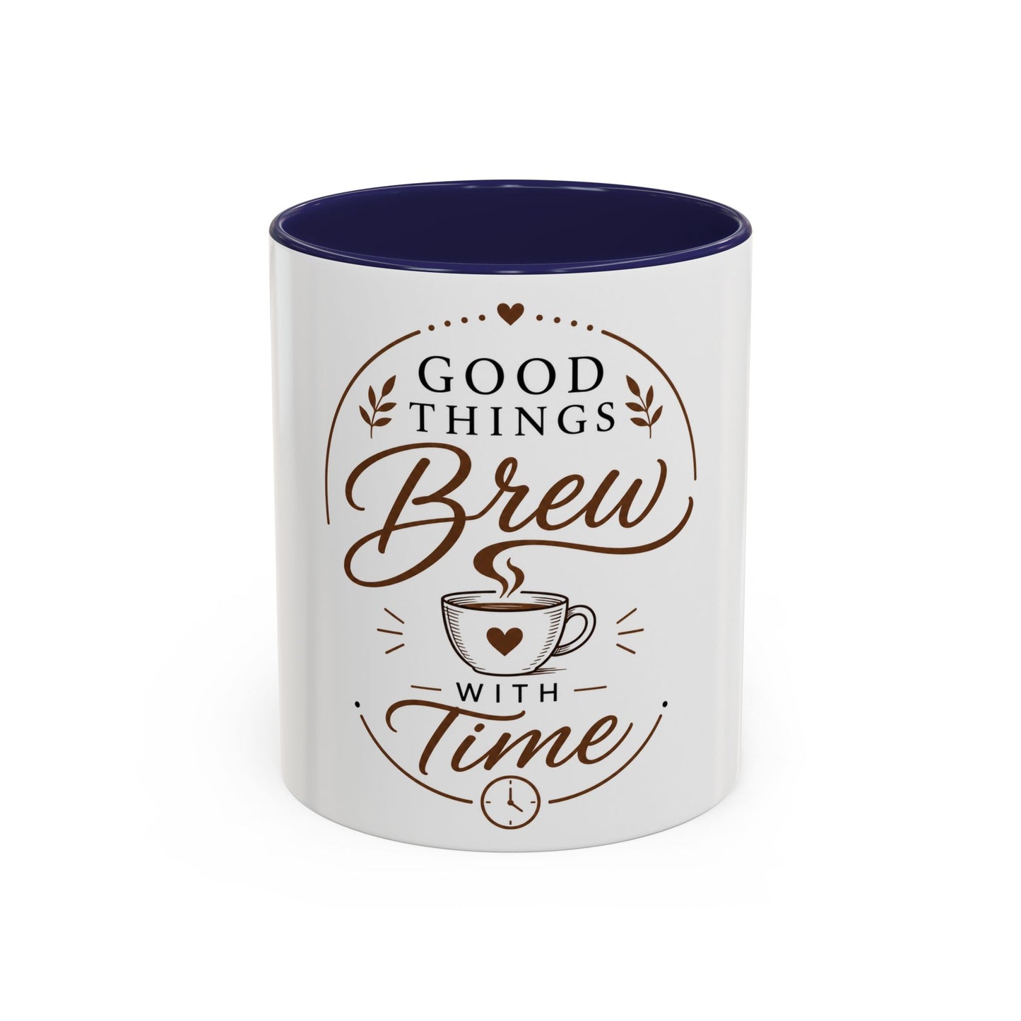 White coffee mug with navy blue interior and Good Things Brew With Time coffee leaf inspirational design