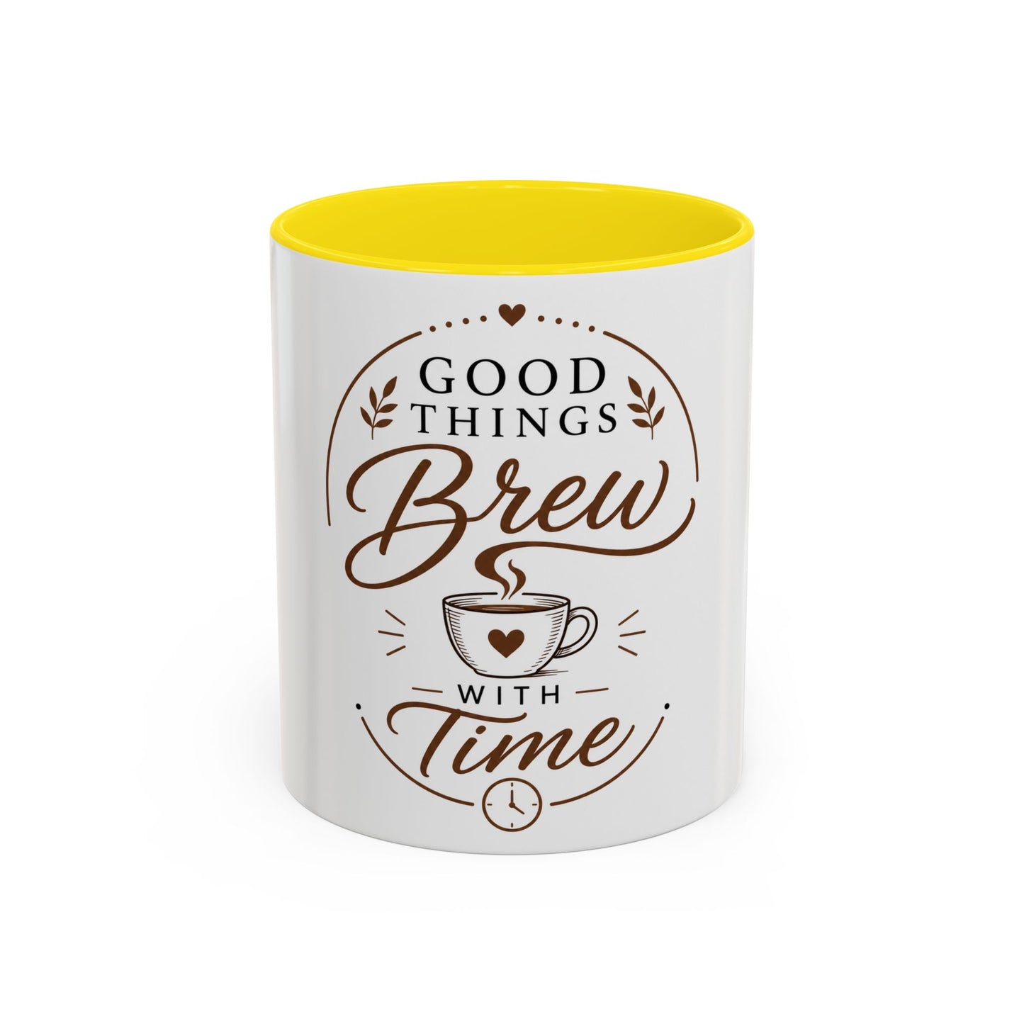 White coffee mug with yellow interior featuring brown coffee and leaf Good Things Brew With Time design